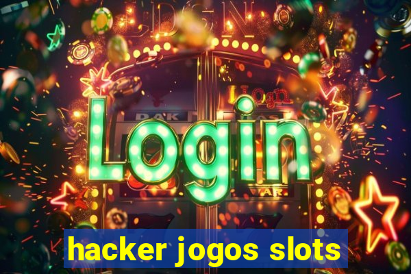 hacker jogos slots